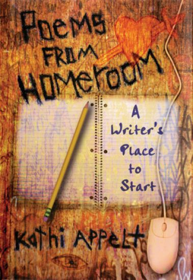 Poems from Homeroom: A Writer's Place to Start