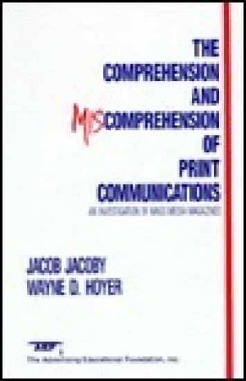 The Comprehension and Miscomprehension of Print Communication