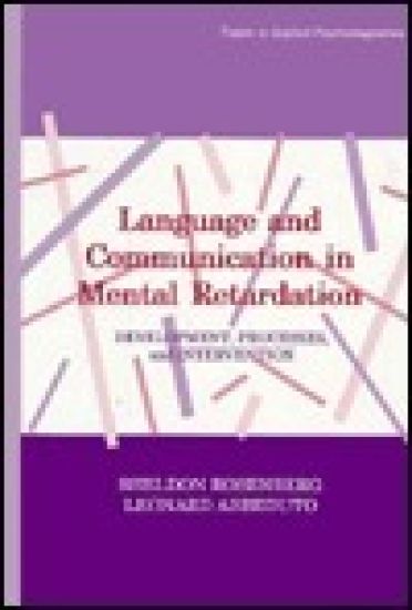 Language and Communication in Mental Retardation