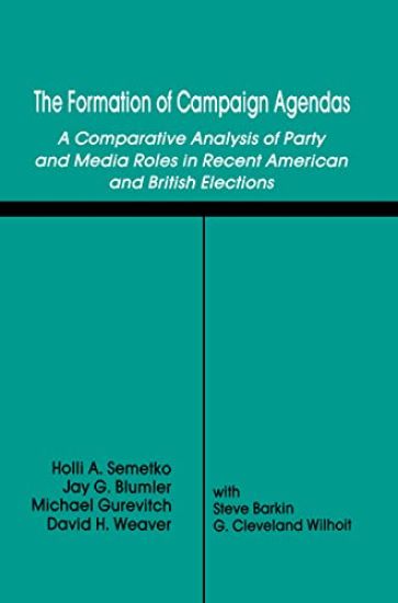The Formation of Campaign Agendas