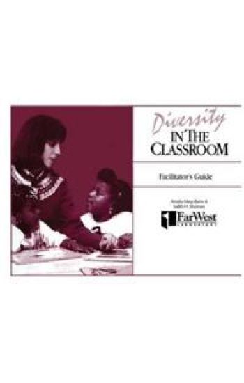A Facilitator's Guide To Diversity in the Classroom