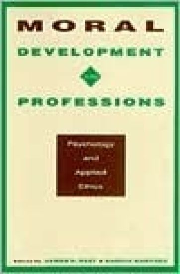 Moral Development in the Professions