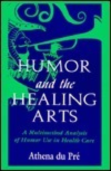 Humor and the Healing Arts