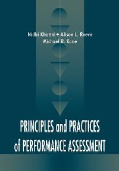 Principles and Practices of Performance Assessment