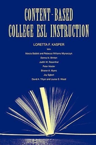 Content-Based College ESL Instruction