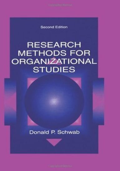 Research Methods for Organizational Studies