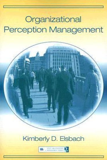 Organizational Perception Management