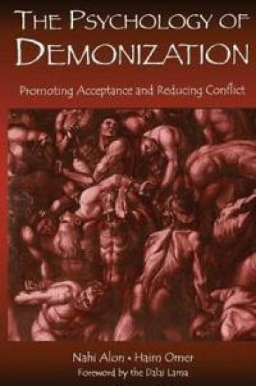 The Psychology of Demonization