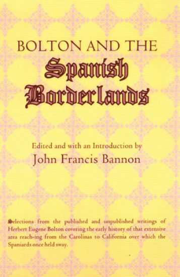 Bolton and the Spanish Borderlands