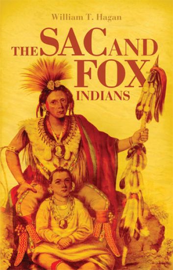 The Sac and Fox Indians
