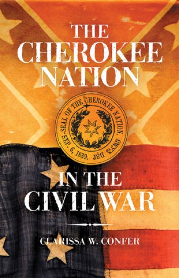 The Cherokee Nation in the Civil War