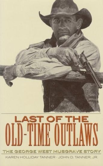 Last of the Old-Time Outlaws