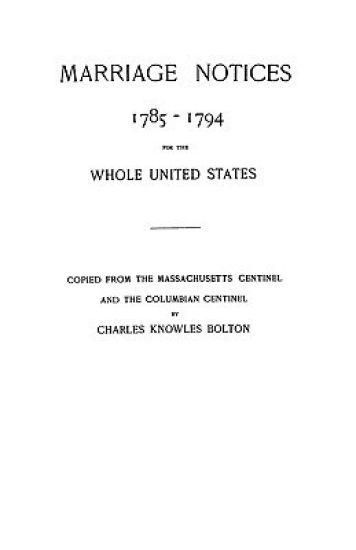 Marriage Notices, 1785-1794