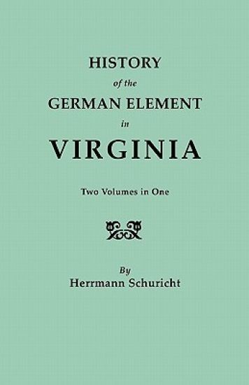 History of the German Element in Virginia