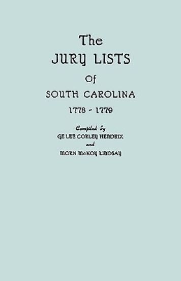 The Jury Lists of South Carolina, 1778-1779