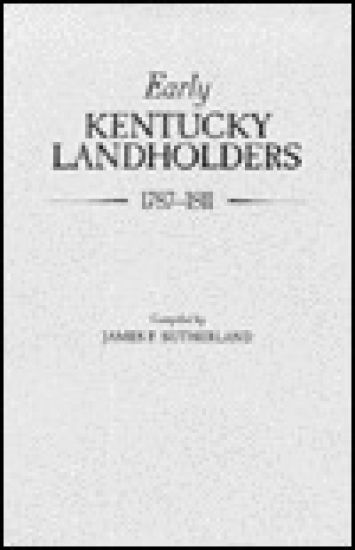 Early Kentucky Landholders