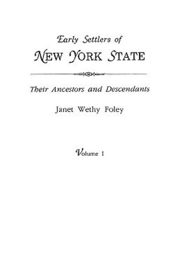 Early Settlers of New York State