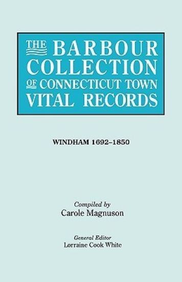 The Barbour Collection of Connecticut Town Vital Records. [54] Windham, 1692-1850
