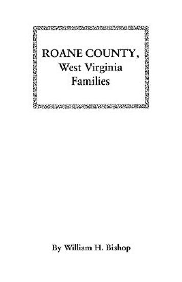 Roane County, West Virginia Families