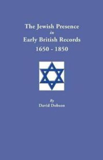Jewish Presence in Early British Records, 1650-1850