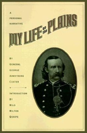 My Life On The Plains