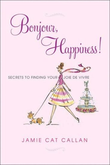 Bonjour, Happiness!
