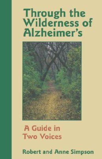 Through the Wilderness of Alzheimer's