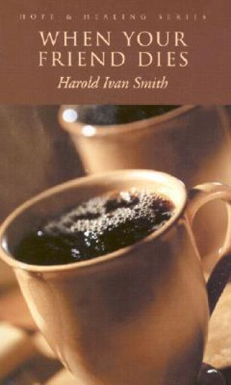 When Your Friend Dies