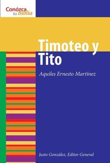 Timoteo Y Tito/ Timothy and Titus