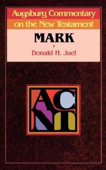 Augsburg Commentary on the New Testament - Mark