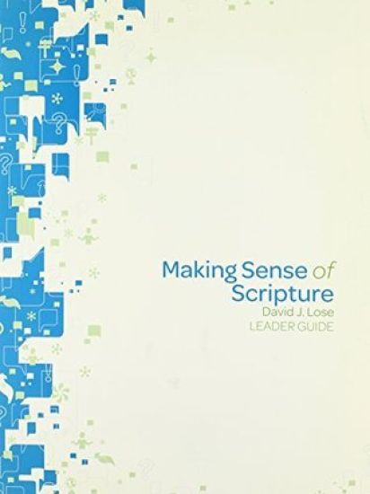 Making Sense of Scripture Leader Guide