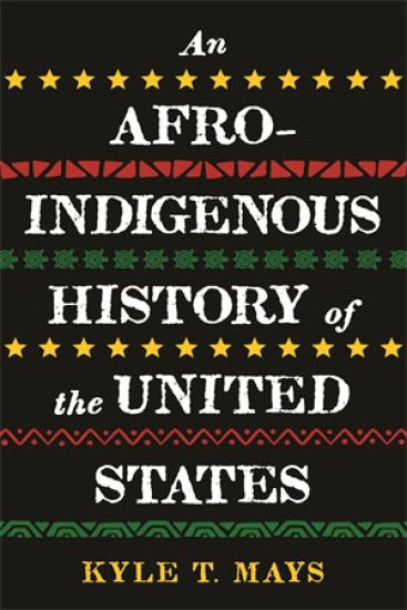Afro-Indigenous History of the United States, An