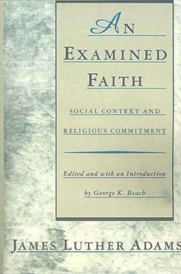 An Examined Faith