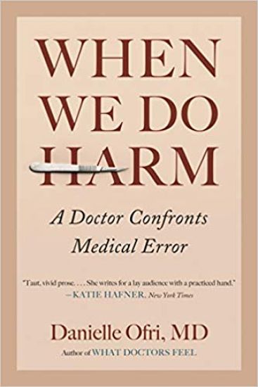 When We Do Harm