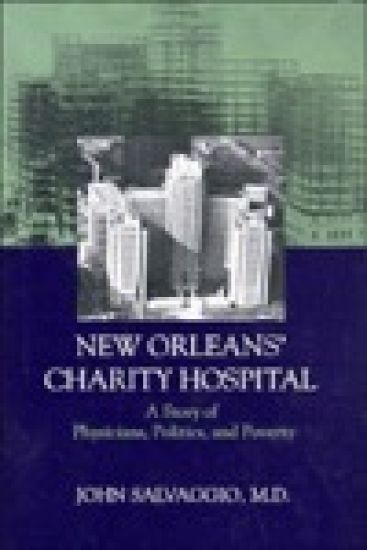 New Orleans' Charity Hospital