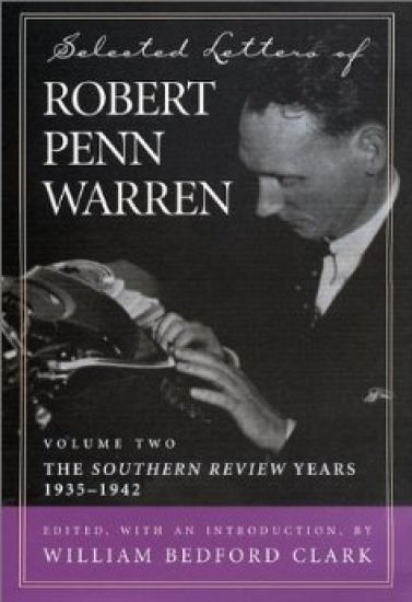 Selected Letters of Robert Penn Warren