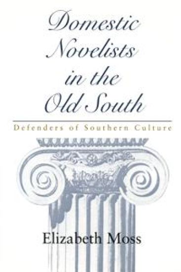 Domestic Novelists in the Old South