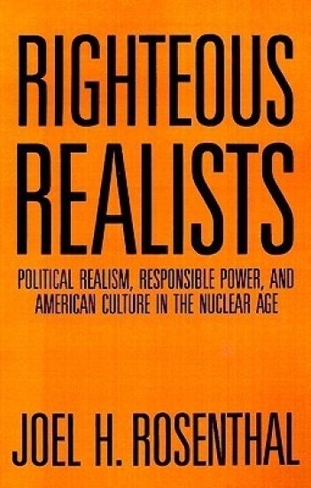 Righteous Realists