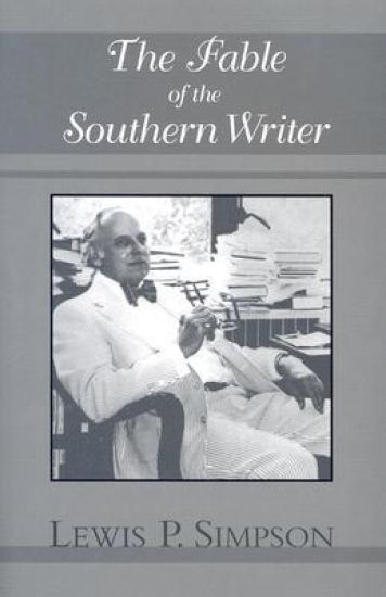 The Fable of the Southern Writer
