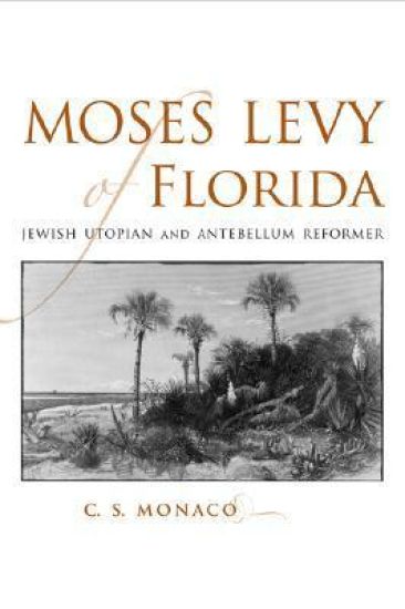 Moses Levy of Florida