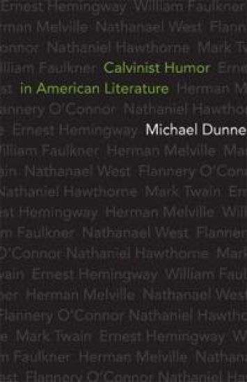Calvinist Humor in American Literature
