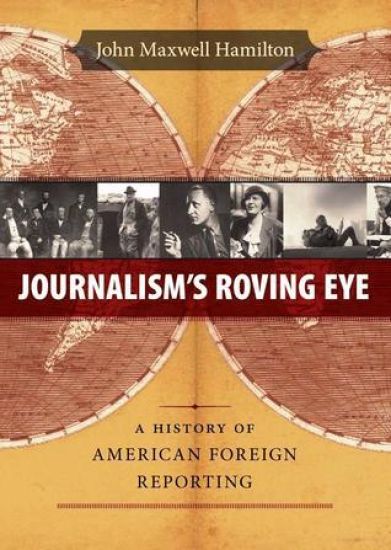 Journalism's Roving Eye