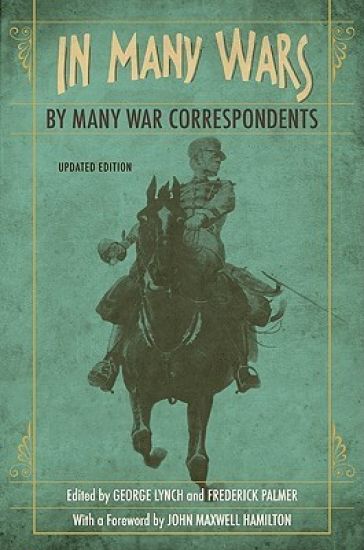 In Many Wars, by Many War Correspondents
