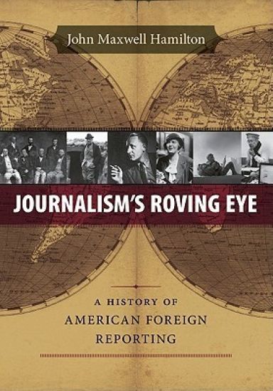 Journalism's Roving Eye