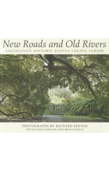 New Roads and Old Rivers