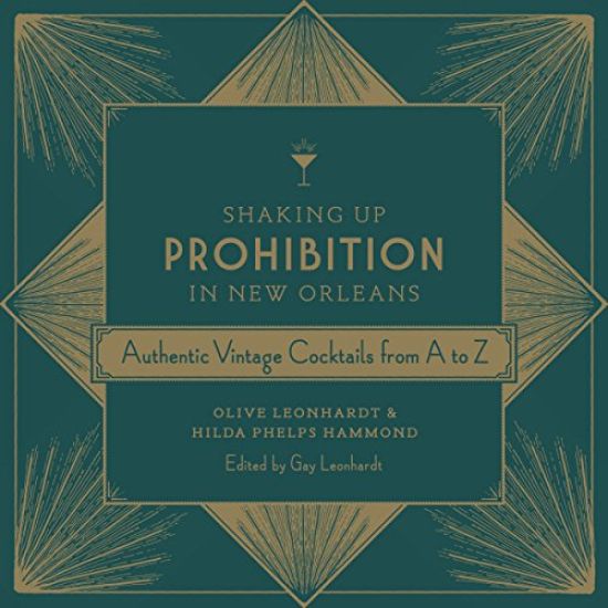 Shaking Up Prohibition in New Orleans