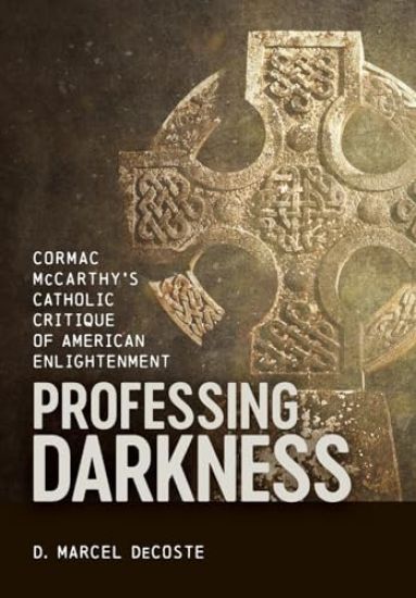 Professing Darkness