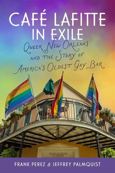 Café Lafitte in Exile