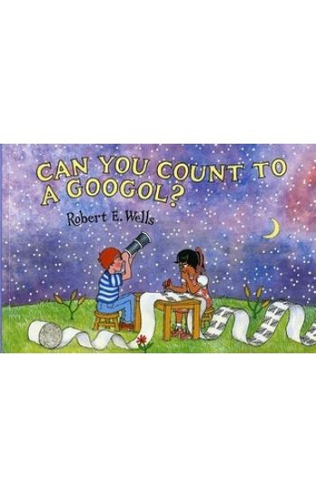 Can You Count to a Googol? - Very Big Numbers - Wells of Knowledge