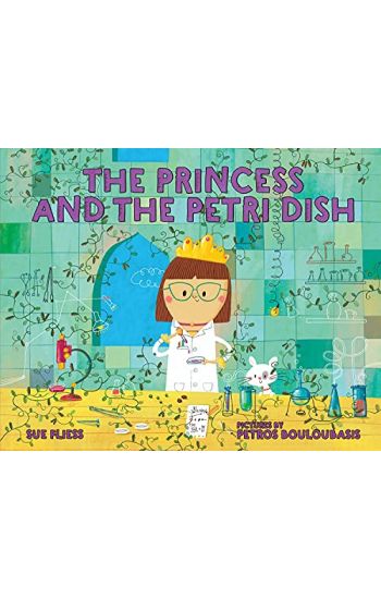 The Princess and the Petri Dish